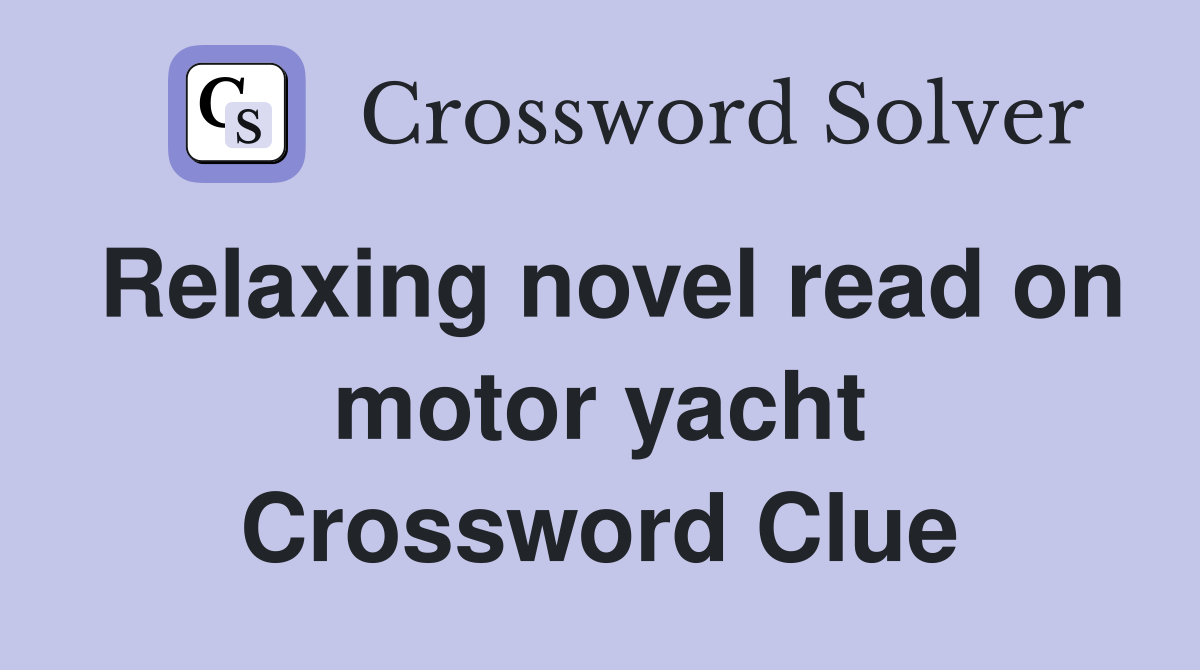 sailor on motor yacht crossword clue